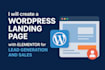 design wordpress landing page with elementary for lead generation and sales