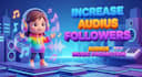 increase audius followers, audius music promotion