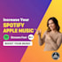 increase your spotify apple music streams fast