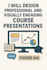 design professional,visually engaging course presentations