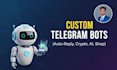 create a custom telegram bot with python, ai, and automation