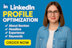 optimise and rewrite your linkedin profile for recruiters and visibility