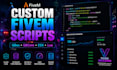 design fivem  scripts for your server