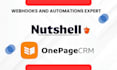 set up API workflows and webhook triggers for onepagecrm and nutshell