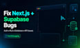 fix next js supabase bugs, auth, rls and database issues