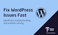 fix wordpress errors or issues quickly and safely