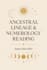 decode your ancestral lineage and spiritual blueprint