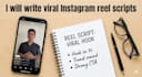 write viral instagram reel scripts and youtube scripts