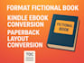 do fiction novel formatting for kindle ebook, paperback KDP with clickable toc