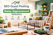 publish quality home improvement guest posts with df links