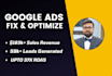 fix and optimize PPC google ads campaign as expert manager