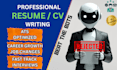 write professional ats executive resume and CV for career growth