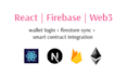 create react and firebase apps with web3 and smart contracts