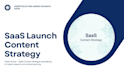 a research driven saas content and launch strategy