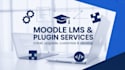 install, upgrade, customize, develop moodle lms, plugins, themes and courses