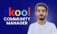 be your skool community manager