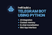 build a custom telegram bot using python and aiogram