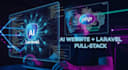 do ai website development as full stack developer, PHP laravel, frontend website