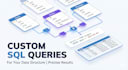 write custom sql queries based on your data structure