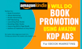 do book amazon KDP ads for ebook marketing amazon KDP, bookbub ads