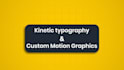 do animated kinetic typography with custom motion graphics