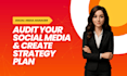 audit your social media and create a strategy plan