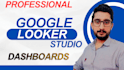 create and modify google data studio dashboards or looker studio reports