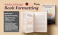 be indesign expert for your book formatting and typesetting