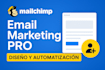 crearé tus emails profesionales en mailchimp