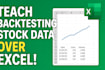 teach backtesting stock data over excel