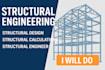 do structural design structural calculation and structural engineer