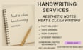 provide neat, aesthetic handwritten notes and assignments
