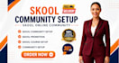 skool community promotion, skool online community setup, skool course promotion