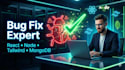 fix bugs in react js, node js, tailwind css and mongodb code