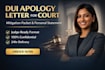 write dui apology and sentencing letter and mitigation packet for court fast
