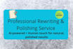 professionally rewrite,polish and improve your text