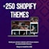 setup your shopify store with 250 shopify themes and templat
