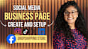 create facebook business page setup and optimize all social media accounts