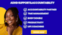 be your adhd virtual assistant and accountability partner for your adhd support