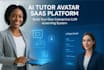 build ai tutor avatar saas elearning platform llm interactive training avatar ai