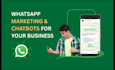 do whatsapp business API setup and build whatsapp chatbots