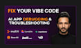 fix bugs and improve your vibe coding projects on bolt, lovable, and replit