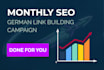 manage your monthly german SEO and link building campaign