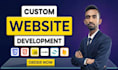 build custom website as full stack website developer, website development