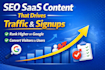 write saas SEO blog content that drives traffic and conversions