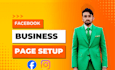 create and setup a professional facebook business page with optimization