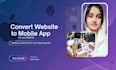 convert website to webview app for android and ios