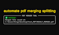 automate pdf merging splitting and image watermarking