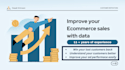 boost your ecommerce sales by using data analyics