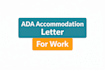 help you request ada accommodations at work clear letter or email
